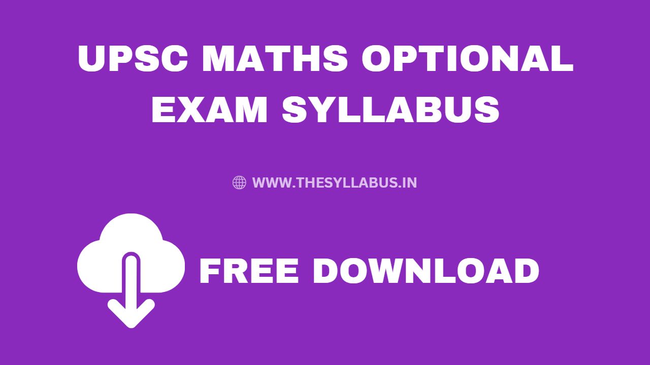 UPSC Maths Optional Syllabus